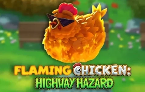 Flaming Chicken - Highway Hazard